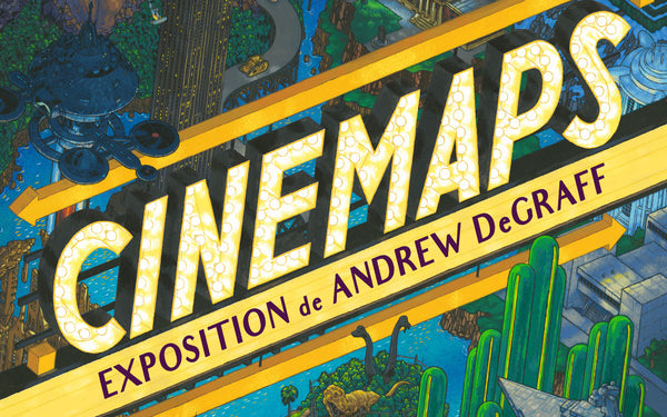 10.11.2021 | CINEMAPS Exposition de Andrew DeGRAFF